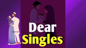 DEAR SINGLES - Don't worry if you are single | Spouse | Marriage