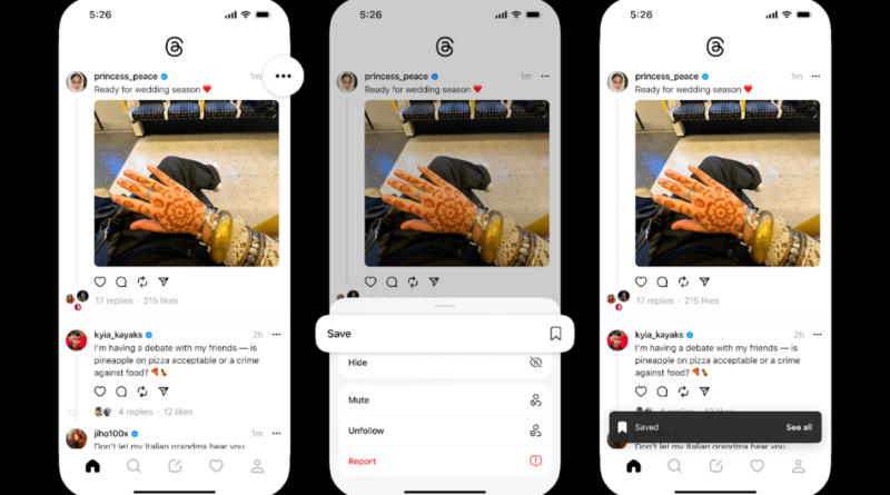 Threads tests the ability to save posts as it continues to compete with X | TechCrunch