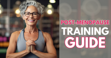 Post-Menopause Training Guide