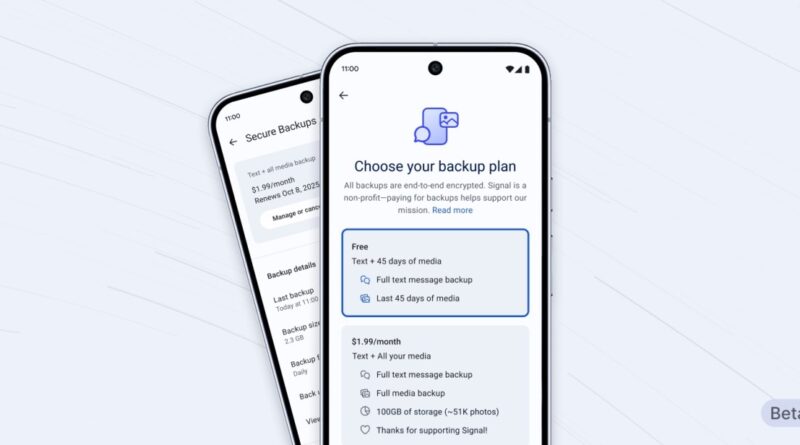 Signal introduces free and paid backup plans for your chats | TechCrunch