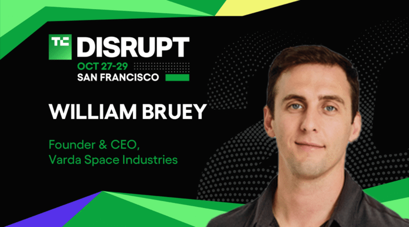 TechCrunch Disrupt 2025 William Bruey
