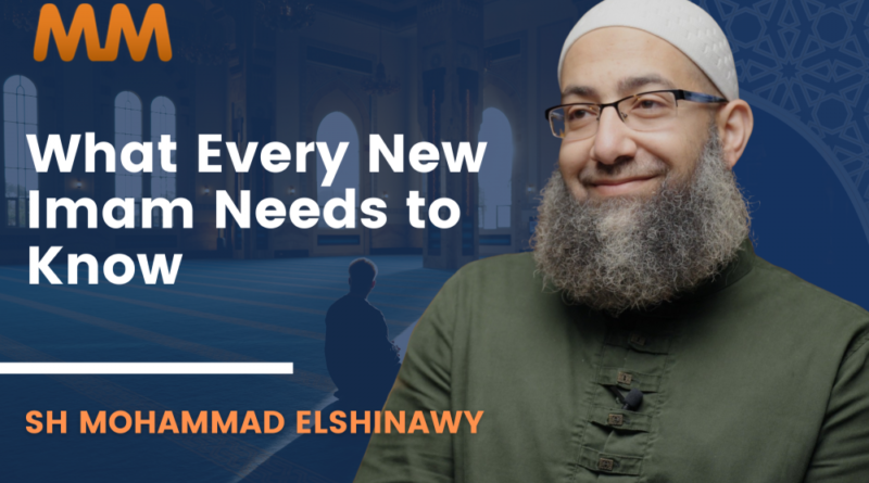 [Podcast] The Parts of Being an Imam They Don’t Warn You About | Sh Mohammad Elshinawy