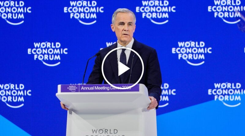Video: Canada’s Leader Warns of ‘Rupture’ in World Order