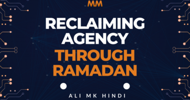 Recognizing Allah’s Mercy For What It Is: Reclaiming Agency Through Ramadan