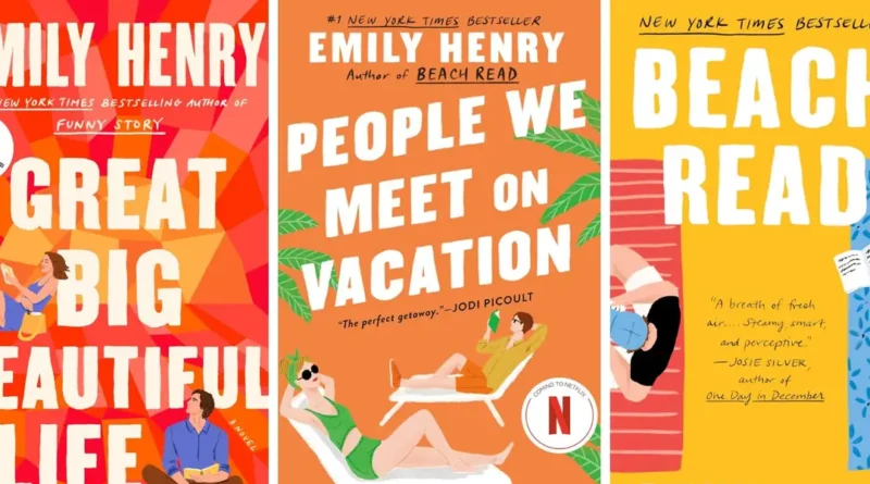 All 6 of Emily Henry's romance novels, ranked