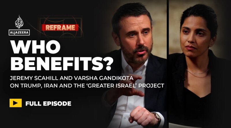 Who is running US foreign policy? Varsha Gandikota and Jeremy Scahill