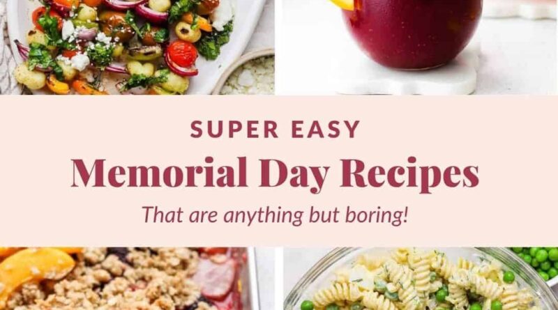11 Memorial Day Recipes That Are Anything But Boring