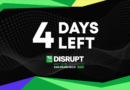 TechCrunch Disrupt 2026 4 days left
