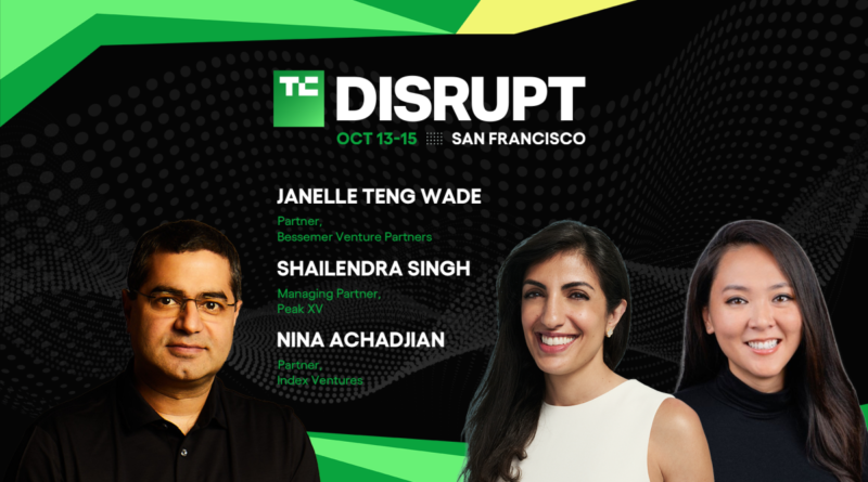 TechCrunch Disrupt 2026 Nina Achadjian, Shailendra Singh, Janelle Teng Wade