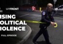 The rise of political violence under Trump
