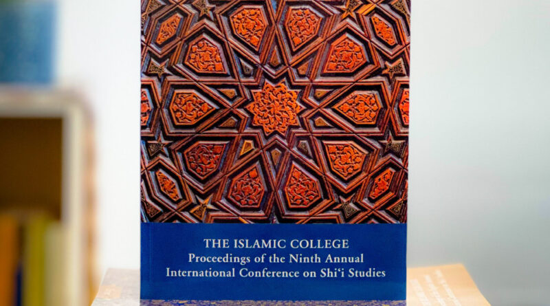 Proceedings of the Annual International Conference on Shi‘i Studies
