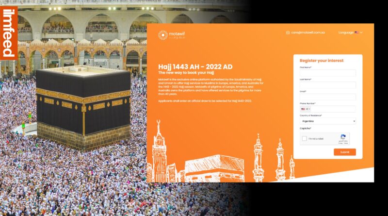 Saudi Arabia Launches Hajj Booking Website for Europe, America & Australia - IlmFeed