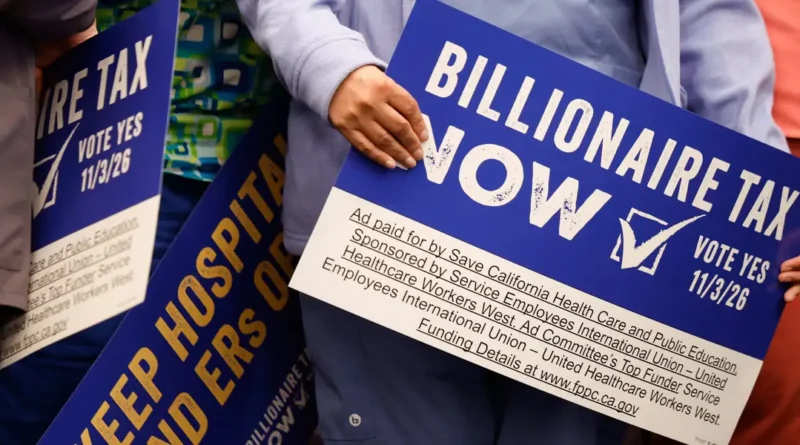 The California billionaire tax is headed to the ballot. The ultrawealthy are bracing for what comes next.