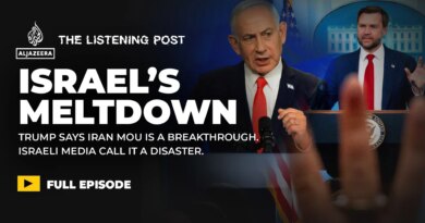 Trump’s Iran deal, Israel’s meltdown