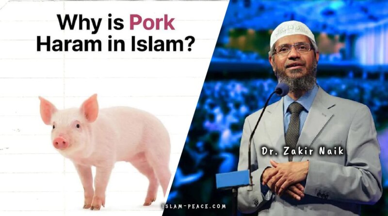 Why is Pork Haram in Islam