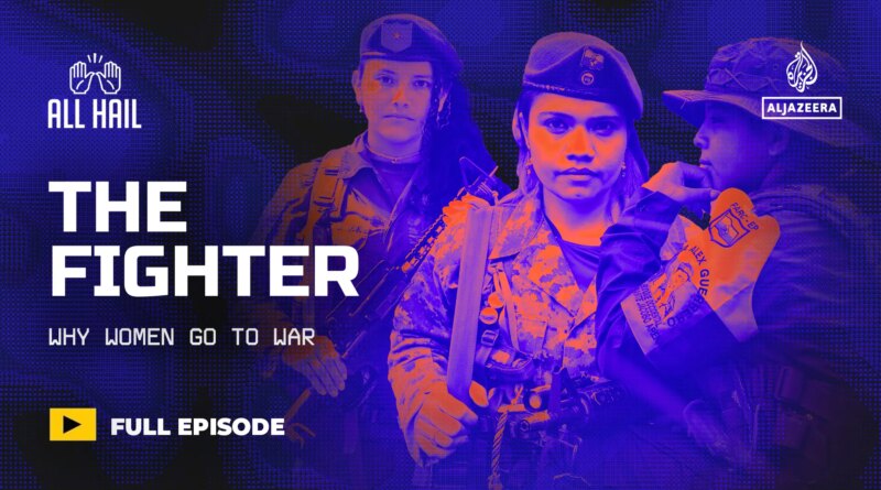 Why women go to war