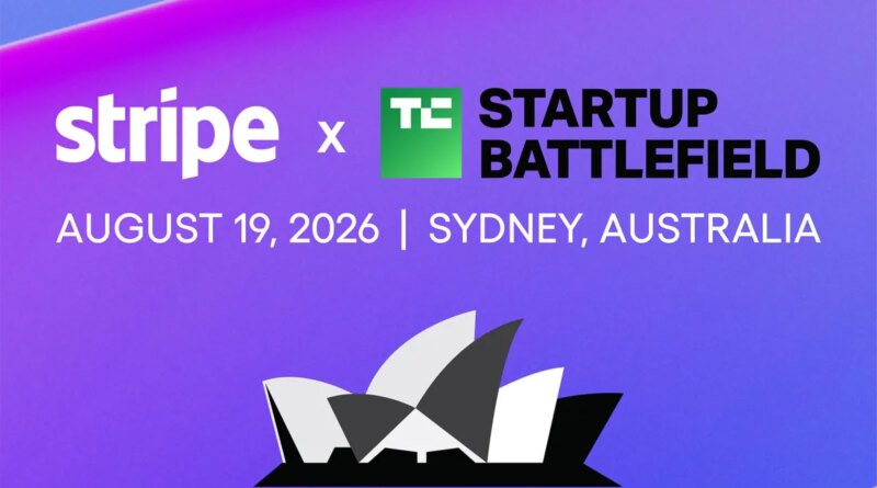 A promotional graphic for TechCrunch and Stripe's Startup Battlefield competition in Sydney, Australia August 19