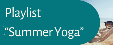 Playlist of the Month: Summer Yoga