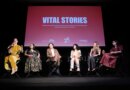 3 ‘Vital Stories’ Films Had World Premieres At Tribeca Festival