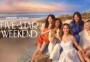 Peacock Orders Season 2 Of ‘The Five-Star Weekend’ After Record Start