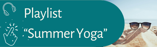 Playlist of the Month: Summer Yoga