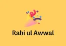 Rabi ul Awwal: Important Dates and Events