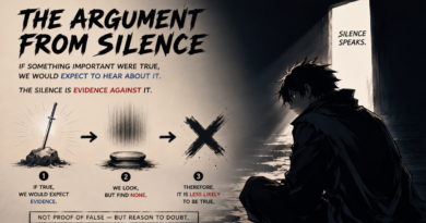 “That’s Just an Argument from Silence”