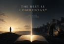 The Rest Is Commentary: Love of God, Love of Neighbor, and the Core Every Scripture Names