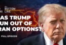 Trump has ‘run out of options’ in Iran war: Stephen Walt