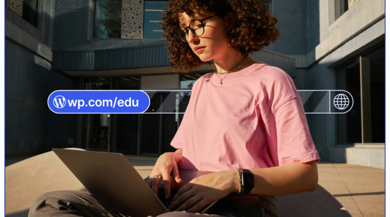 WordPress.com targets the next generation of web creators with a free student plan | TechCrunch