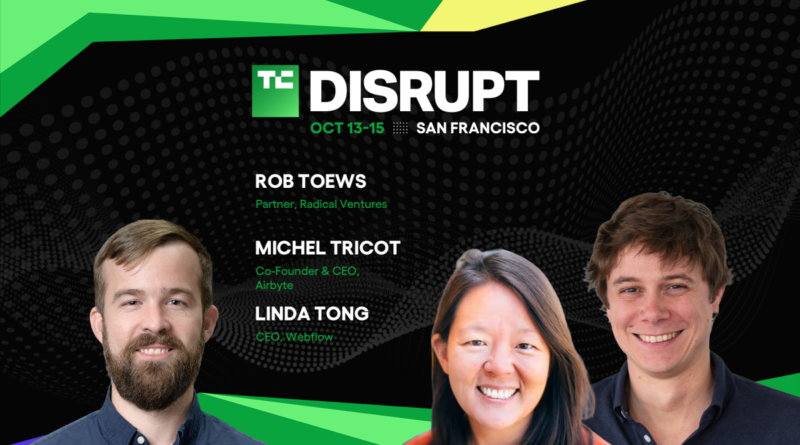 TechCrunch Disrupt 2026 Teresa Tong, Michel Tricot, Rob Toews