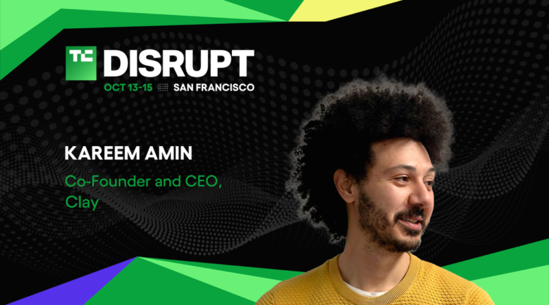 TechCrunch Disrupt 2026 Kareem Amin Clay