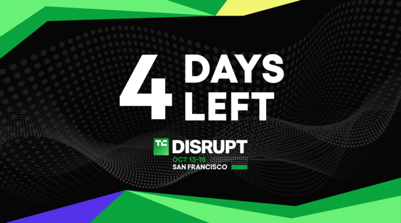 TechCrunch Disrupt 2026 4 days left