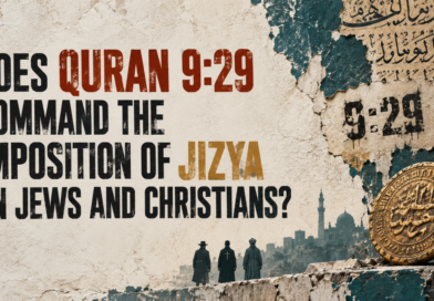Does Quran 9:29 Command Muslims to Impose Jizya on Jews and Christians?