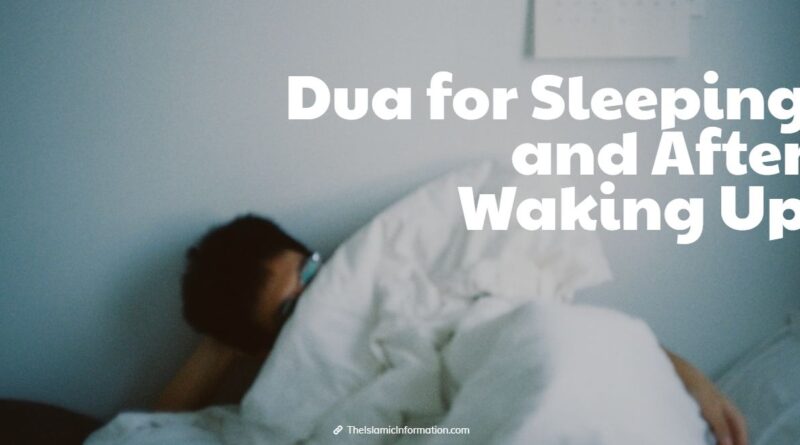 dua for sleeping and dua after waking up
