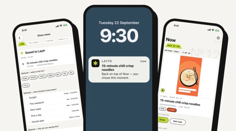 Laytr's new app lets you save anything you find online, not just articles to read | TechCrunch