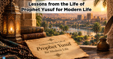 Lessons from the Life of Prophet Yusuf for Modern Life - Muslim and Quran