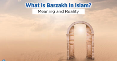 What is Barzakh in Islam? Meaning and Reality - Muslim and Quran